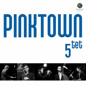 Cover Pinktown Quintet