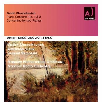 Cover Shostakovich: Piano Concertos Nos. 1 & 2 & Piano Concertino in A Minor, Op. 94 (Remastered)