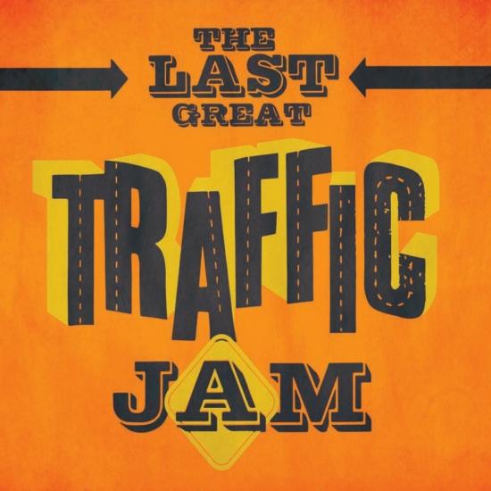 Cover The Last Great Traffic Jam (Remastered)