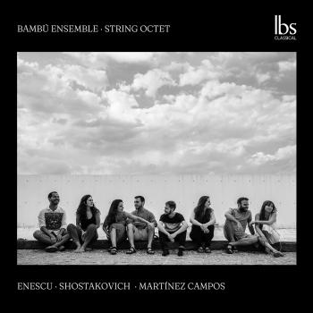 Cover Enescu, Shostakovich & Campos: String Octets