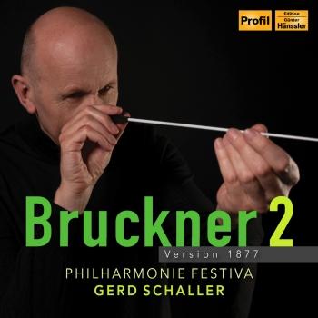 Cover Anton Bruckner Symphony No. 2 in C Minor - Version 1877