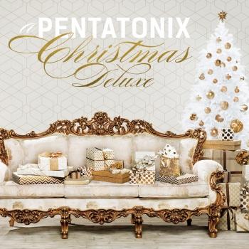 Cover A Pentatonix Christmas Deluxe