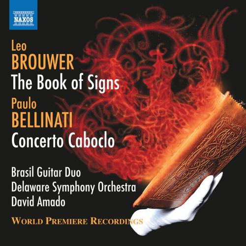 Cover Brouwer: The Book of Signs - Bellinati: Concerto Caboclo