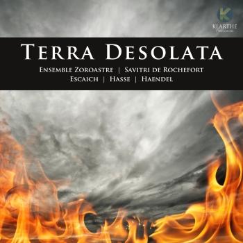 Cover Escaich, Hasse & Haendel: Terra Desolata