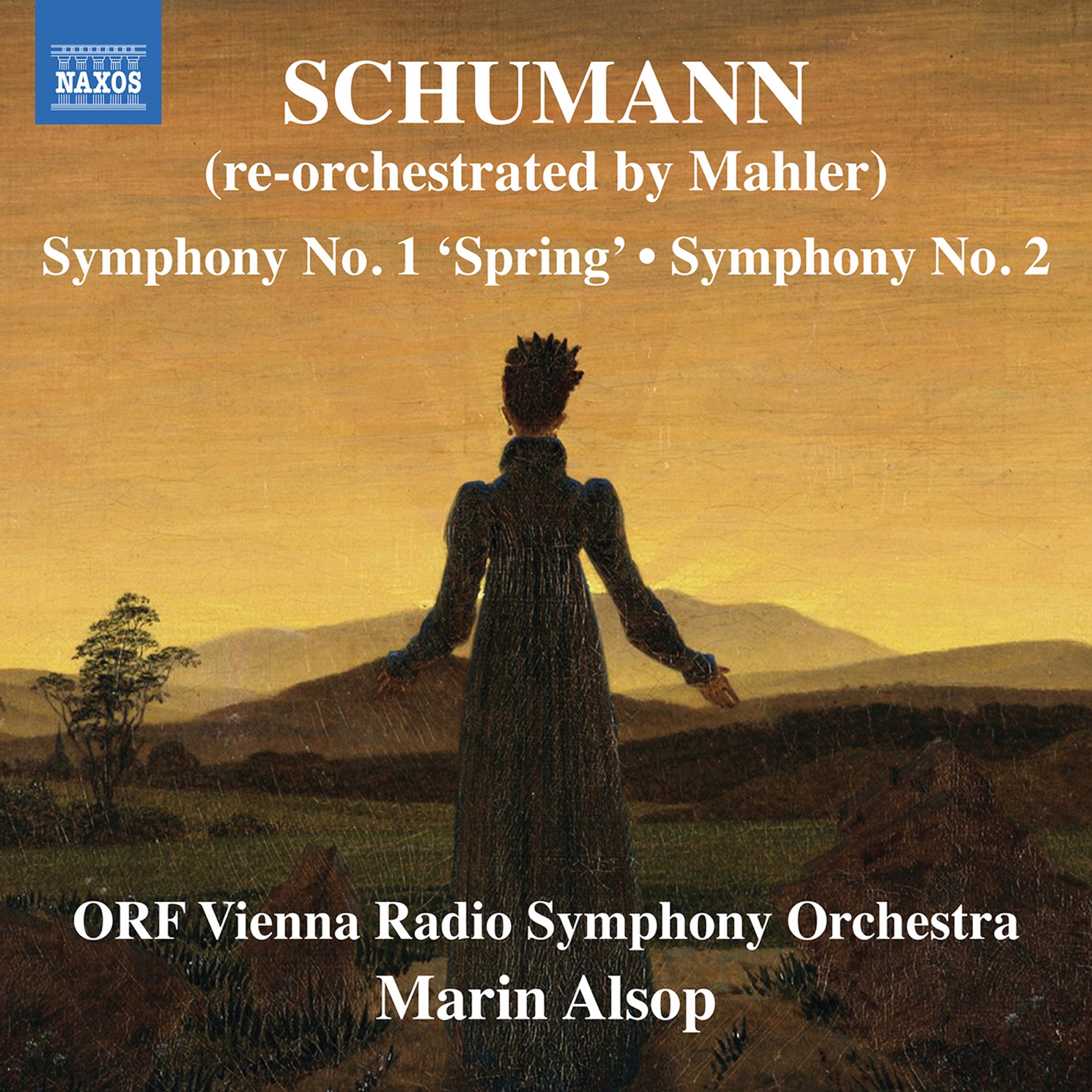 Cover R. Schumann: Symphonies Nos. 1 & 2 (Re-Orchestrated by G. Mahler)