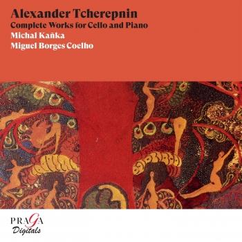Cover Alexander Tcherepnin: Complete Works for Cello and Piano