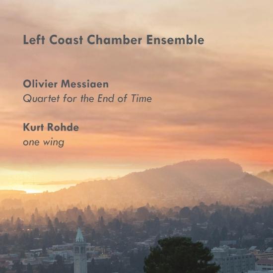 Cover Olivier Messiaen: Quartet for the End of Time; Kurt Rohde: one wing
