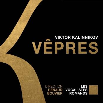 Cover Kalinnikov: Vespers - Cherubic Hymn No. 2 - Schnittke: Three Sacred Hymns - Tchaikovsky: Cherubic Hymn, Op. 41 - Rachmaninoff: Cherubic Hymn, Op. 31