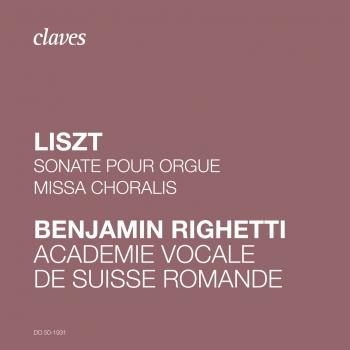 Cover Franz Liszt: Sonate pour orgue & Missa Choralis