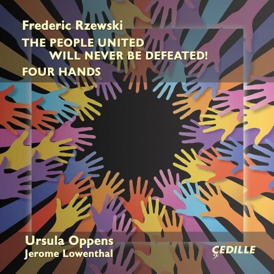 Cover Frederic Rzewski: The People United Will Never Be Defeated & 4 Hands
