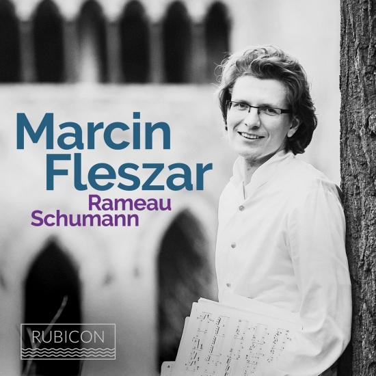 Cover Marcin Fleszar plays Rameau & Schumann