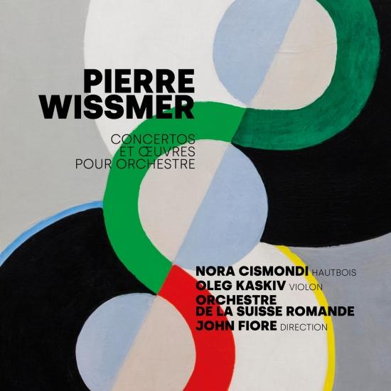 Cover Pierre Wissmer, Concertos et Œuvres orchestrales