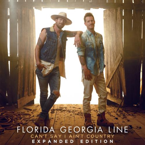 Cover Can't Say I Ain't Country (Expanded Edition)