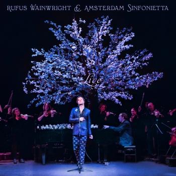 Cover Rufus Wainwright and Amsterdam Sinfonietta (Live)