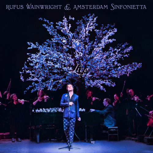 Cover Rufus Wainwright and Amsterdam Sinfonietta (Live)