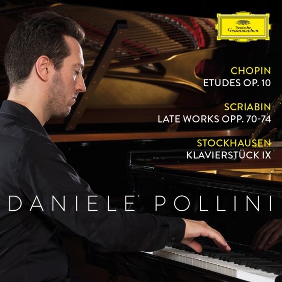 Cover Chopin: Etudes Op. 10; Scriabin: Late Works Opp. 70-74; Stockhausen: Klavierstück IX