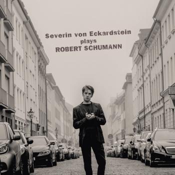 Cover Severin von Eckardstein Plays Robert Schumann