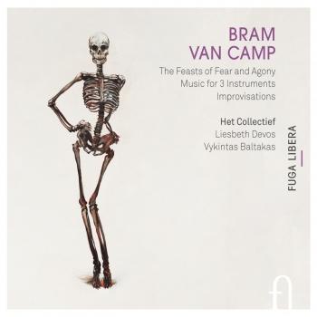Cover Van Camp: The Feasts of Fear and Agony, Music for 3 Instruments And Improvisations