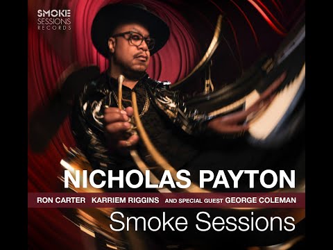 Video Nicholas Payton 'Smoke Sessions'