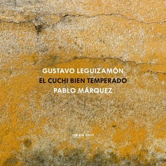 Cover Gustavo Leguizamón: El Cuchi bien temperado