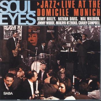 Cover Soul Eyes (Jazz Live at Domicile Munich - Remastered)