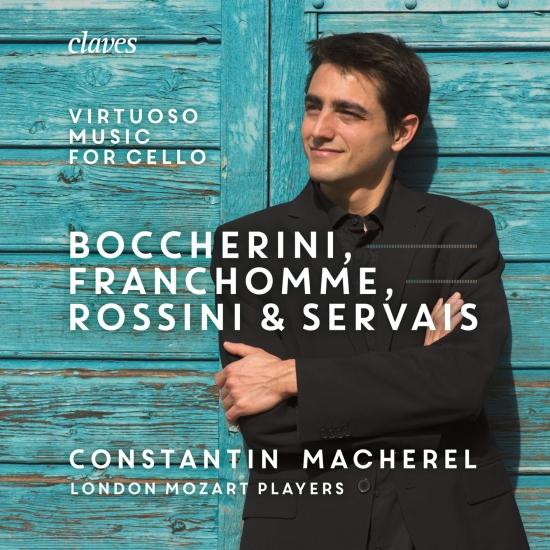 Cover Boccherini, Franchomme Rossini & Servais: Virtuoso Music for Cello and Strings