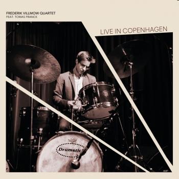 Cover Frederik Villmow Quartet - Live in Copenhagen