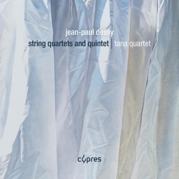 Cover Dessy: String Quartets and Quintet