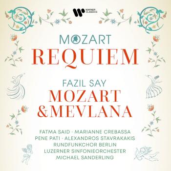 Cover Mozart: Requiem, K. 626 - Say: Mozart & Mevlana, Op. 110