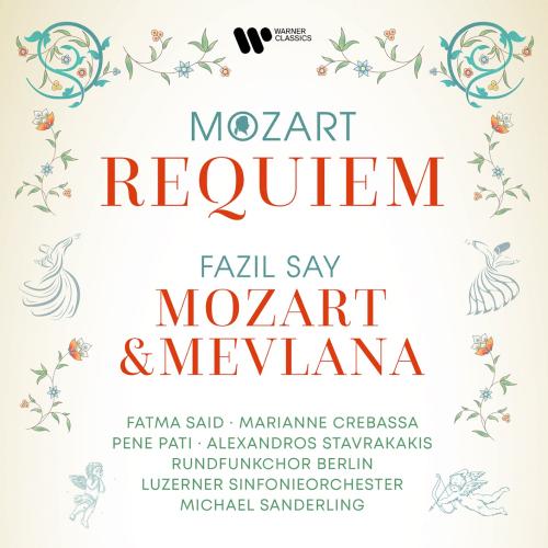 Cover Mozart: Requiem, K. 626 - Say: Mozart & Mevlana, Op. 110