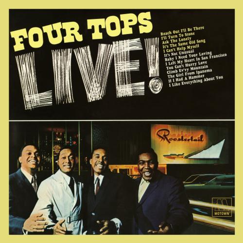 Cover Four Tops Live At The Upper Deck Of The Roostertail/1966 (Remastered Deluxe Edition)