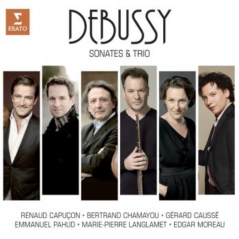 Cover Debussy: Sonatas and Piano Trio