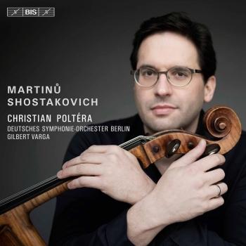Cover Martinů & Shostakovich: Cello Concertos