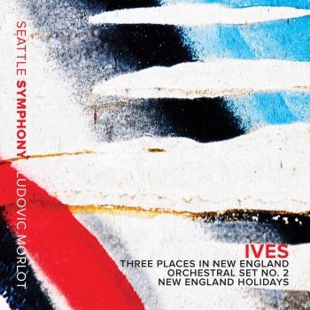 Cover Ives: New England Holidays & Orchestral Sets Nos. 1 & 2