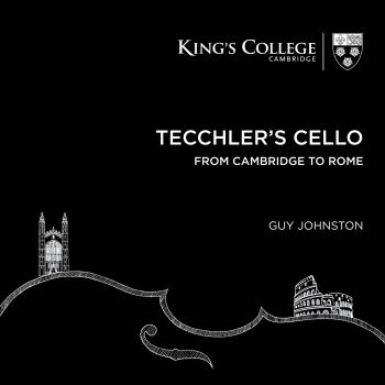 Cover Tecchler's Cello: From Cambridge to Rome