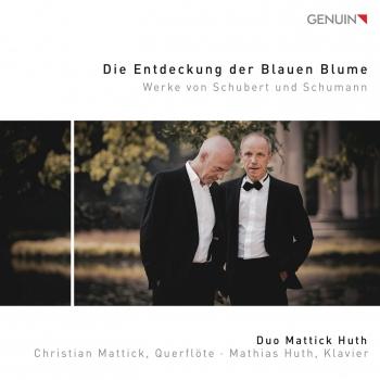 Cover Die Entdeckung der blauen Blume: Werke von Schubert und Schumann