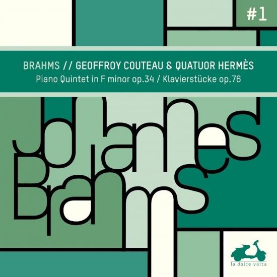 Cover Brahms: Piano Quintet in F Minor, Op. 34 & Klavierstücke, Op. 76