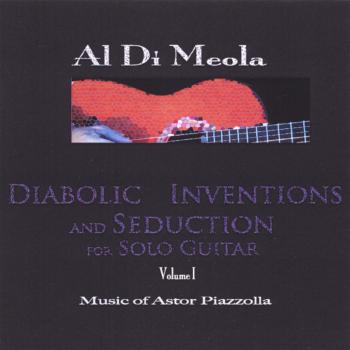 Cover Diabolic Inventions and Seduction for Solo Guitar (Volume 1, Music of Astor Piazzolla)