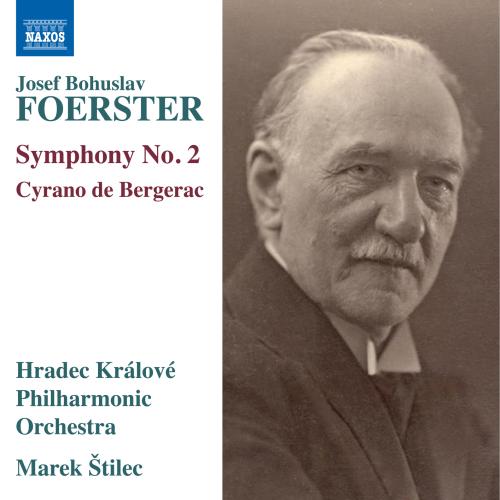 Cover Foerster: Symphony No. 2 in F Major, Op. 29 & Cyrano de Bergerac, Op. 55
