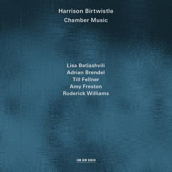 Cover Harrison Birtwistle: Chamber Music