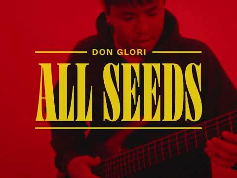 Video Don Glori - All Seeds