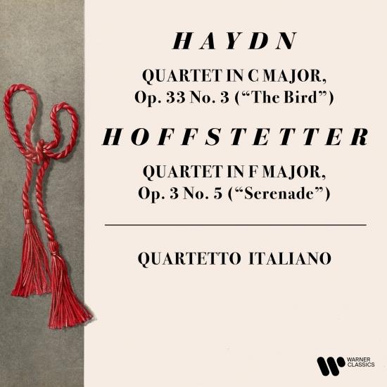Cover Haydn: String Quartet, Op. 33 No. 3 'The Bird' - Hoffstetter: String Quartet, Op. 3 No. 5 'Serenade'