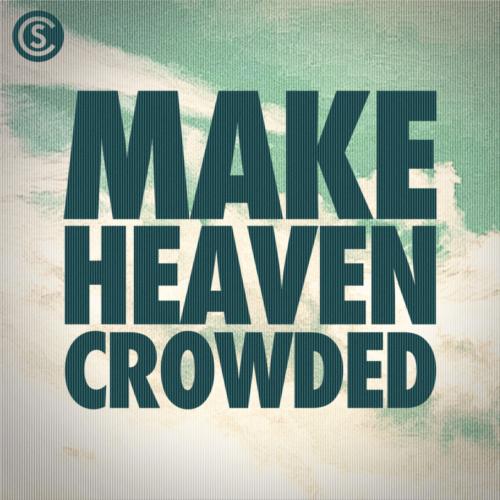 Cover Make Heaven Crowded