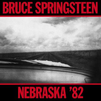 Cover Nebraska '82 (Remastered Expanded Edition)