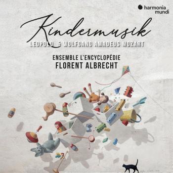 Cover Leopold & Wolfgang Amadeus Mozart: Kindermusik