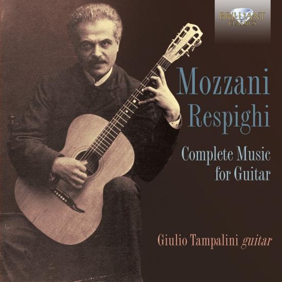 Cover Mozzani - Respighi: Complete Music for Guitar