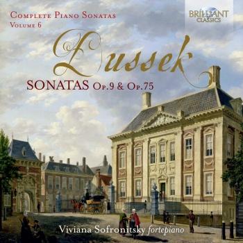 Cover Dussek: Sonatas, Op. 9 & Op. 75, Vol. 6