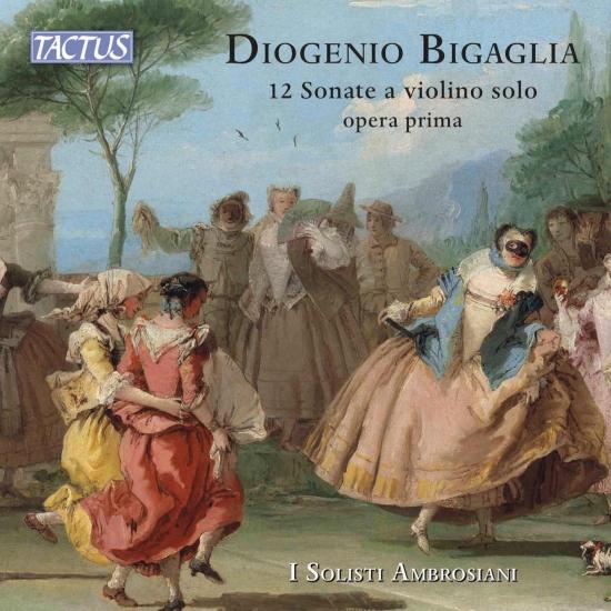 Cover Bigaglia: XII Sonate a Violino Solo op. I - Sonata in Sol maggiore per violoncello e continuo