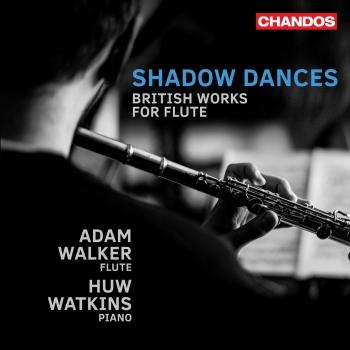 Cover Shadow Dances, British Works for Flute