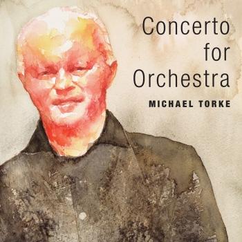 Cover Michael Torke: Concerto for Orchestra